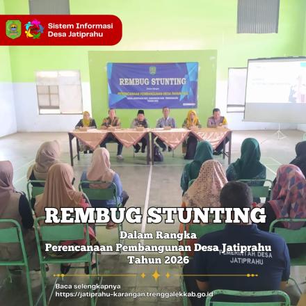 REMBUG STUNTING PERENCANAAN PEMBANGUNAN DESA TH 2026